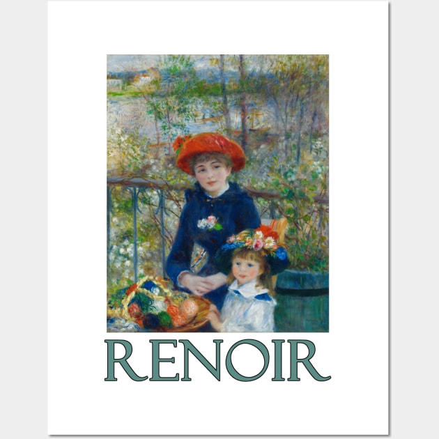 Two Sisters (aka The Terrace) by Pierre-Auguste Renoir Wall Art by Naves